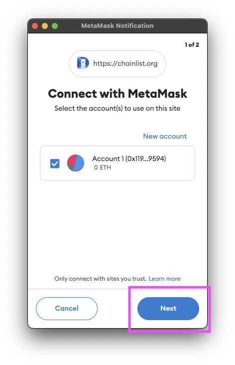 Connect Chainlist to MetaMask.